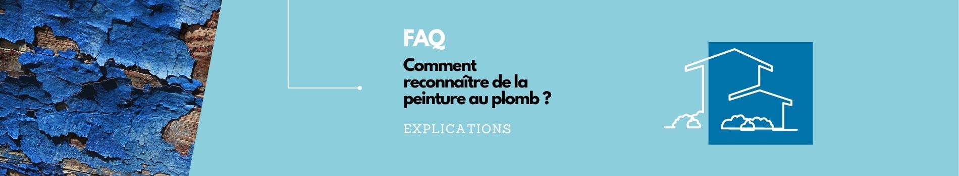 Comment reconnaître de la peinture au plomb